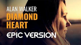 Alan Walker - Diamond Heart | Epic Orchestra Cover