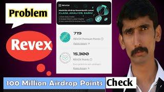 Revex 100Million Airdrop Points Check Account Logo Problem Daily Gauro Fikar