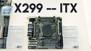 The X299 ITX Motherboard!  Plus a Bitcoin Surprise...