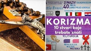 Korizma || 10 stvari koje trebate znati o korizmi || Korizmeno vrijeme