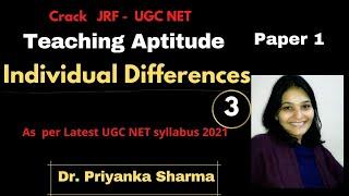 Individual Differences I UGC NET JRFI Paper 1Teaching Aptitude I Dr Priyanka Sharma #ugcnet #eduCove