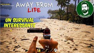 Away From Life - UN SURVIVAL MOLTO INTERESSANTE - GAMEPLAY ITA