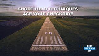 Short Field Techniques - Ace Your Private Pilot Checkride