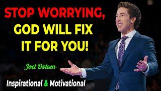 Joel Osteen 2024  Stop Worrying, God Will Fix It For You  Joel Osteen Daily Devotional 12/26/24