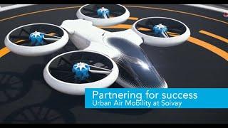 Solvay - Your Urban Air Mobility Partner