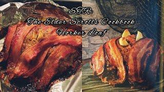 STR: The Elder Scrolls Cookbook: Horker Loaf Recipe