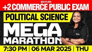 Plus Two Commerce - Political Science | Public Exam - Mega Marathon | Xylem Plus Two Commerce