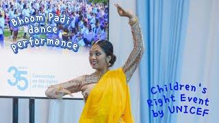 Bhoom Padi dance Performance | UNICEF Children's Right Event 2024 | Student of  Danceschool Satrangi