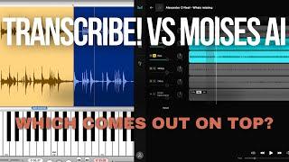 Transcribe! Vs. Moises AI