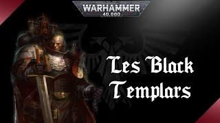 WARHAMMER 40K | Les Black Templars