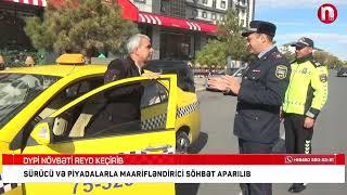 Naxçıvanda polis əməkdaşları tərəfindən reydlər aparılır