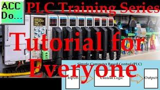 PLC Training Series - Tutorial for Everyone