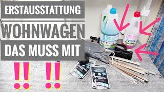 DIE ULTIMATIVE WOHNWAGEN ERSTAUSSTATTUNG + GESCHENKE - Das muss unbedingt mit!!