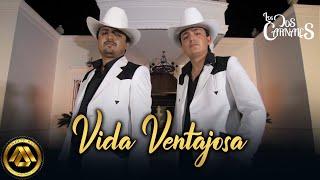 Los Dos Carnales - Vida Ventajosa (Video Oficial) I Tu Que Sabes De Pobreza