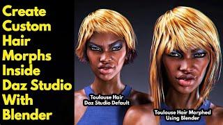 Create Custom Hair Morphs in Daz Studio with Blender