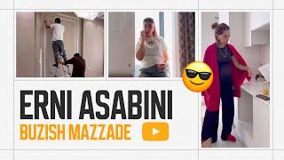 ER ni asabini buzish mazzade 