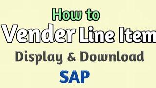 How To Vendor Line Item Display & Download In SAP FBL1N ( हिंदी में) | SAP | SAPcourse | Accounting