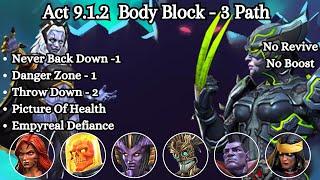 MCOC Act 9.1.2 Body Block - 3 Path - Storm (Pyramid X) Boss