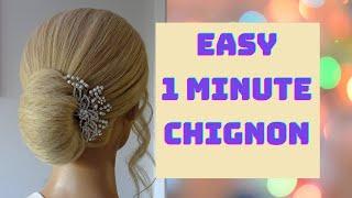 How to do an easy chignon hairstyle   one minute hair tutorial