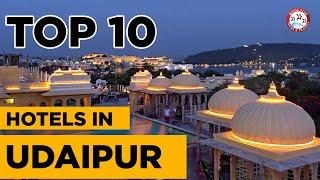 Top 10 Hotels in Udaipur Rajasthan | Best Luxury Hotel & Resort To Stay In Udaipur | TravelDham