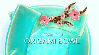 Origami Bowl Student Works