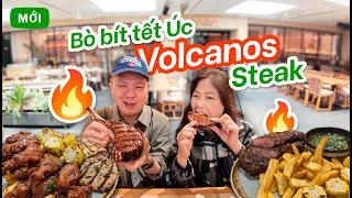 Thử Món Bò Bít Tết Steak Nướng Tại Volcano Steakhouse  | Ẩm Thực Úc ở Wetherill Park