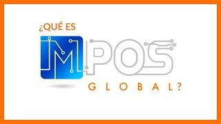 ¿Qué es mPos Global?