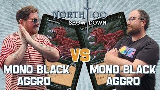 Mono-Black Aggro vs Mono-Black Aggro || North 100 Showdown