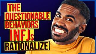 8 Toxic Behaviors Most INFJs Unfortunately Rationalize