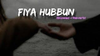 Fiya Hubbun - Slowed and Reverb | Beautiful Nasheed | Heart Touching | Muffled Nasheed | Peace 