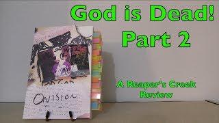 God is Rapidly Ceasing to Exist! A Review of Reaper's Creek by Onision (Part 2)