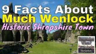 9 Facts About Much Wenlock Historic Shropshire Abbey Priory Olympics and Tony Robinson