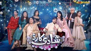 Shadi Card | Episode 01 | Junaid Khan - Sehar Hashmi | Best Pakistani Drama