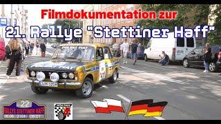 Die 21.  Rallye "STETTINER HAFF" - Die Filmdokumentation zur Tour