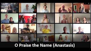 O Praise the Name (Anastasis) | Voices of Bovey Valley