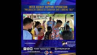 INTER AGENCY SUPPORT OPERATION | "Philhealth Consulta Caravan and Libreng Tuli"