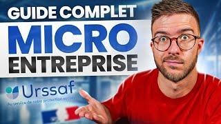 LE GUIDE COMPLET POUR CRÉER SA MICRO-ENTREPRISE