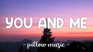 You and Me - Lifehouse (Lyrics) 