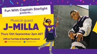  Fun With Captain Starlight presents Indigenous rapping sensation J-MILLA