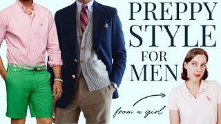 Men's Preppy Style Guide | Ivy League, trad style men's fashion