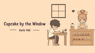 Cupcake by the Window | A Sweet Tale of Love and Connection