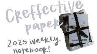 unboxing the 2025 creffectivepaper weekly notebook - passport