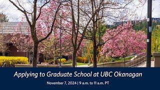 Applying to Graduate School at UBC Okanagan 2024