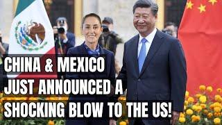 China and Mexico’s Shocking Announcement: A Major Blow to the US! Electric Vehicles & Trade Alliance