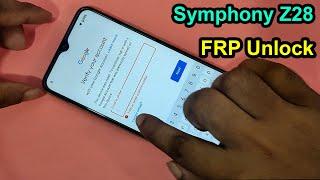 Symphony Z28 FRP Bypass | Symphony Z28 Google Account Unlock | Symphony Z28 FRP Unlock Easy Method |
