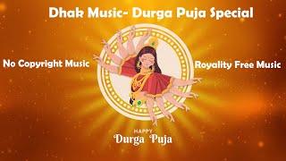 Dhak Music Copyright Free | Durga Puja Dhak Music No Copyright #nocopyrightmusic #durgapujamusic