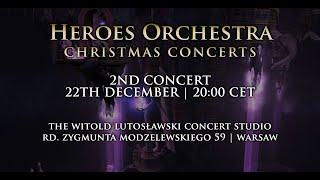 Heroes Orchestra - 2nd Christmas Concert [REUPLOAD]