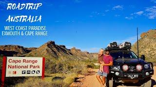 WEST COAST PARADISE - EXMOUTH & CAPE RANGE NATIONAL PARK  ROADTRIP AUSTRALIA EP.11