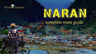 Naran New Tunnel complete route guide | solo bike tour | Bike Route || WasimTravelog