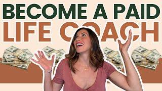 Fastest Way to Become a Paid Life Coach in 2024!